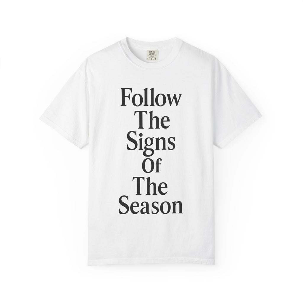 Unisex Garment-Dyed T-shirt: Seasonal Vibes Tee for Nature Lovers, Perfect for Soft Casual Wear, Gift for Holidays, Eco-Friendly Fashion